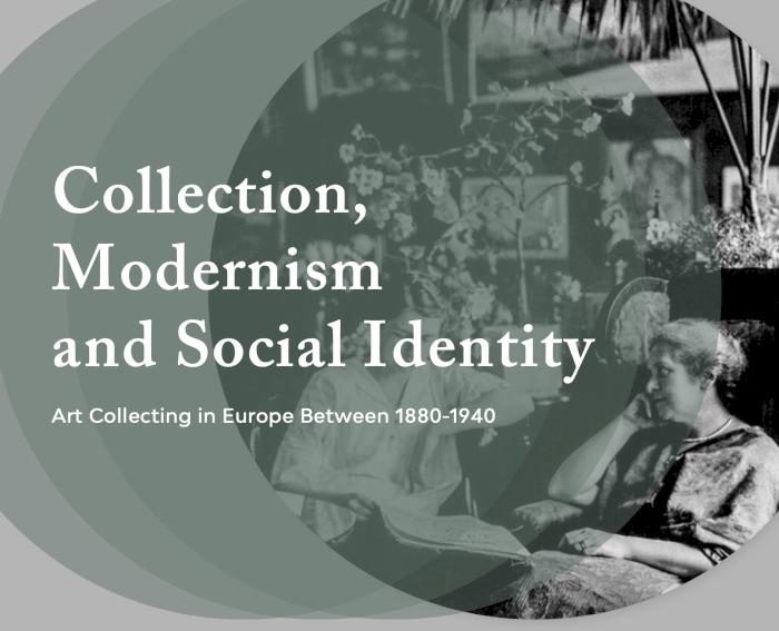 Collection, Modernism and Social Identity