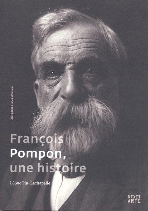 François Pompon, une histoire