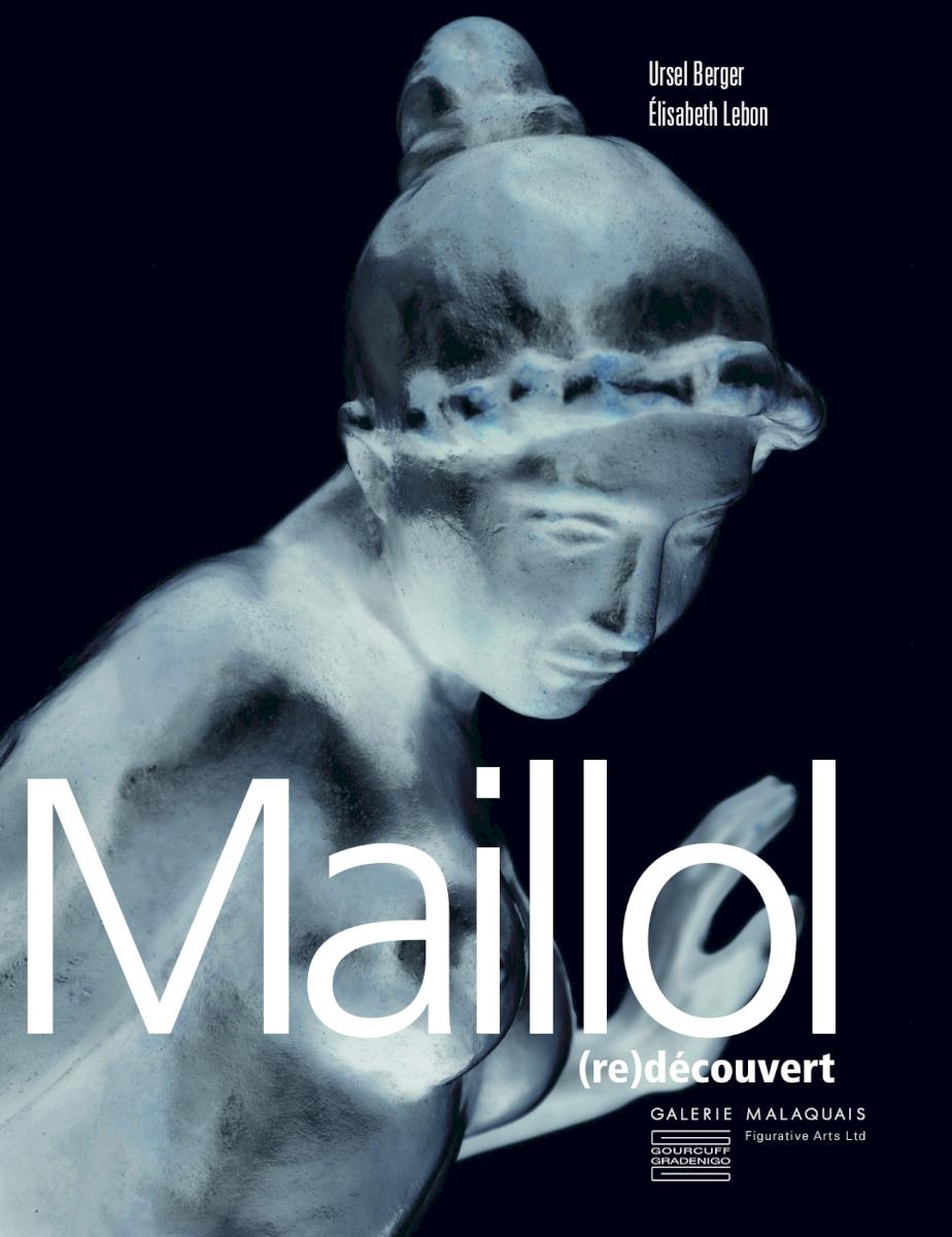 Maillol (re)découvert