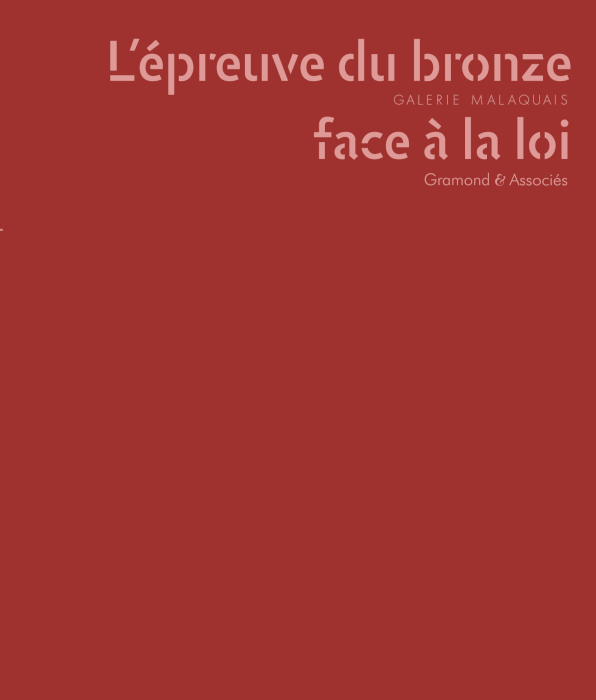 L'épreuve du bronze face à la loi