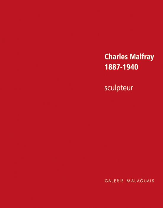 Charles Malfray (1887-1940), sculpteur
